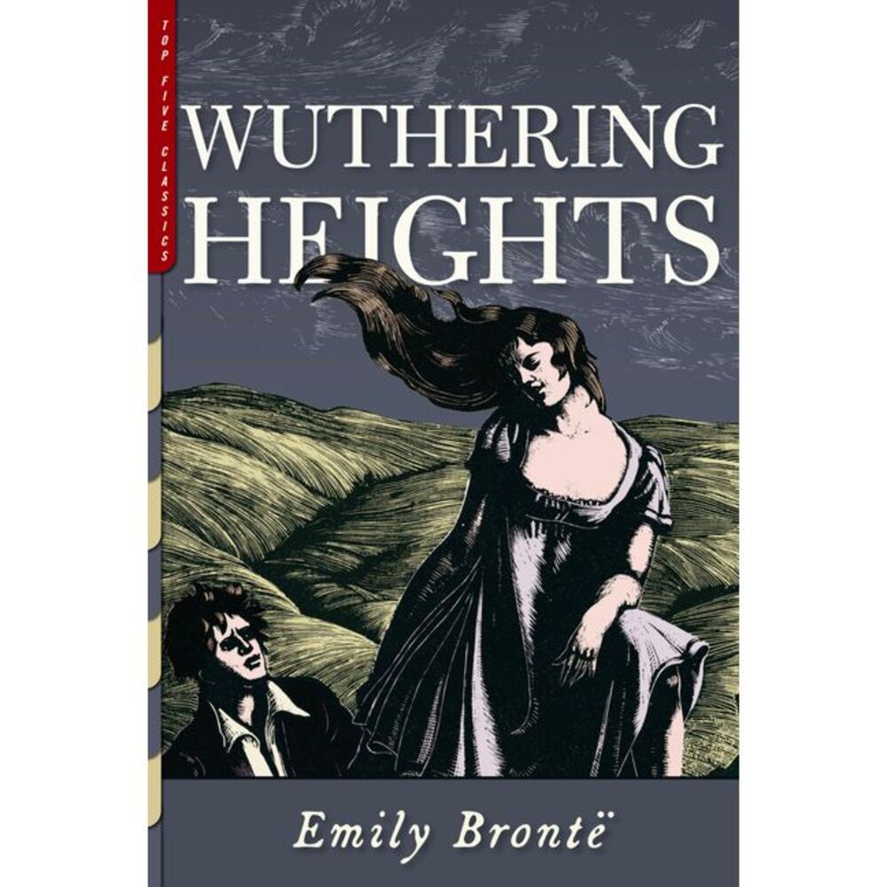 Wuthering Heights -- Emily Bronte
